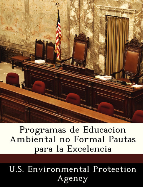 Programas de Educacion Ambiental no Formal Pautas para la Excelencia Programas de Educacion Ambiental no Formal Pautas para la Excelencia