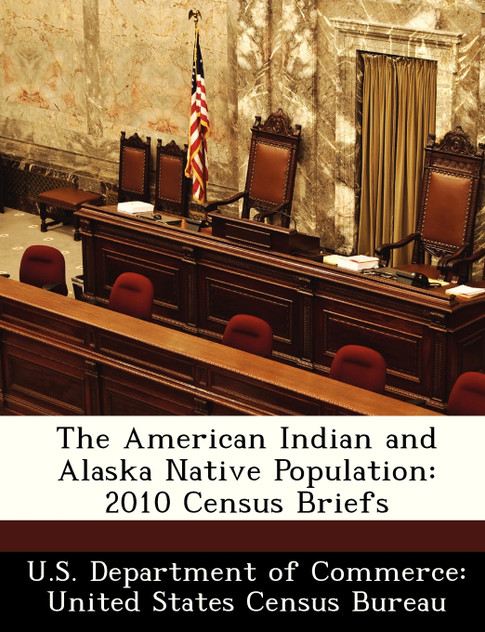 The American Indian and Alaska Native Population