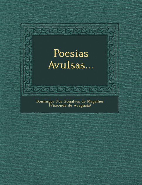 Poesias Avulsas... Poesias Avulsas...
