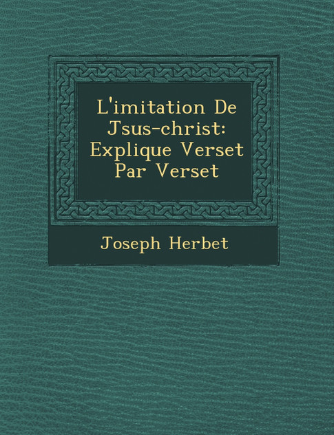 L'imitation De J�sus-christ