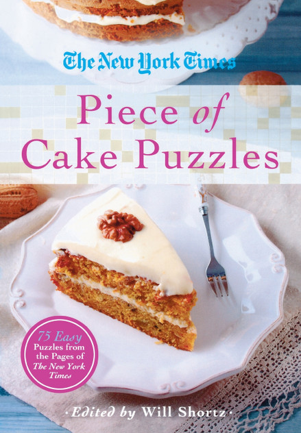 The New York Times Piece of Cake Puzzles The New York Times Piece of Cake Puzzles
