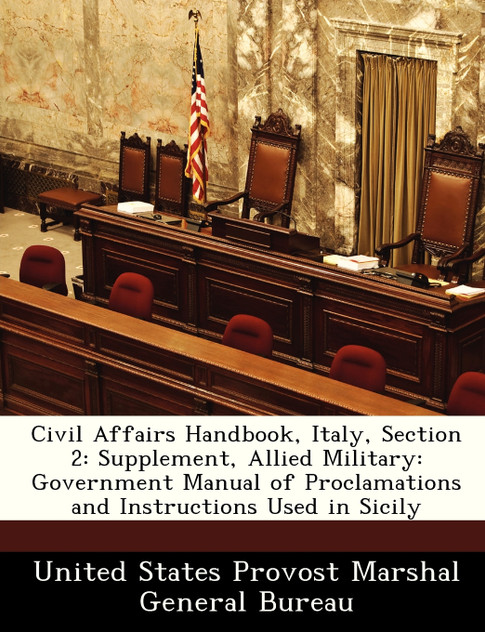 Civil Affairs Handbook, Italy, Section 2 Civil Affairs Handbook, Italy, Section 2