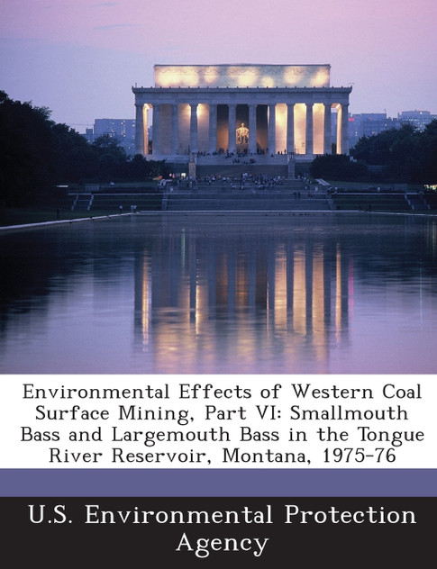 Environmental Effects of Western Coal Surface Mining, Part VI
