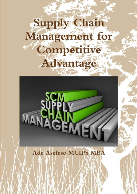 Supply Chain Management for Competitive Advantage