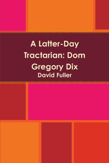 A Latter-Day Tractarian A Latter-Day Tractarian