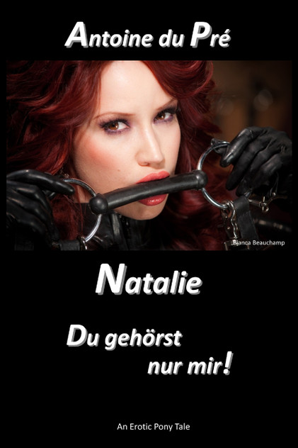 Natalie - Du gehörst nur mir! Natalie - Du gehörst nur mir!