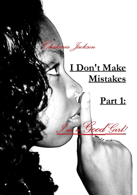 I Don't Make Mistakes - Part 1 I Don't Make Mistakes - Part 1