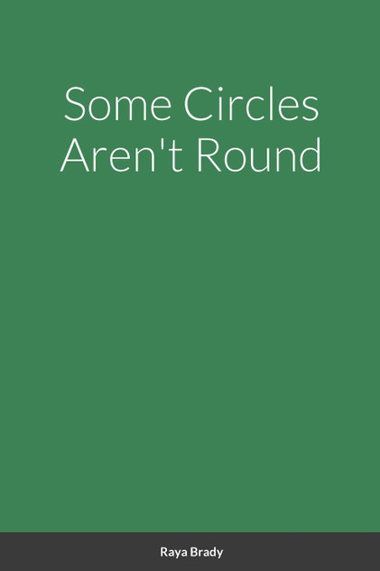 Some Circles Aren't Round Some Circles Aren't Round