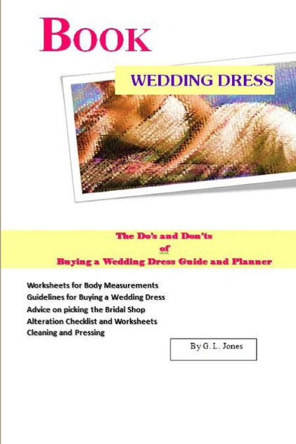 Book Wedding Dress The Do's and Don'ts of Buying a Wedding Dress Guide and Planner Book Wedding Dress The Do's and Don'ts of Buying a Wedding Dress Guide and Planner