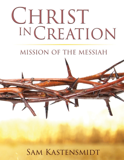 Christ in Creation Christ in Creation