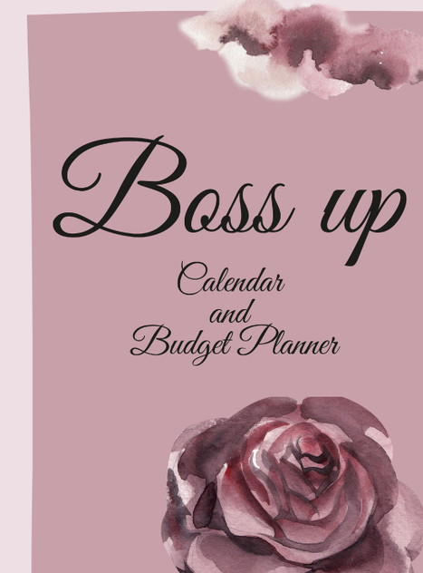 Boss Up year Calendar and Budget Planner