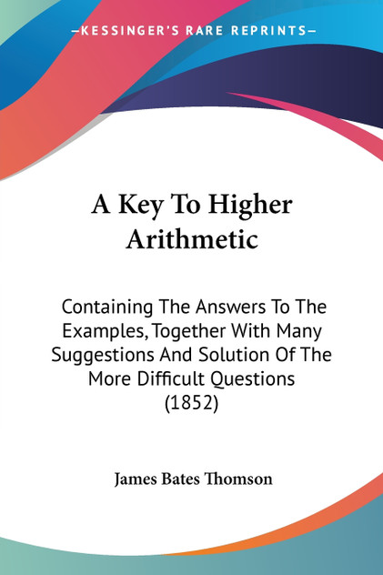 A Key To Higher Arithmetic