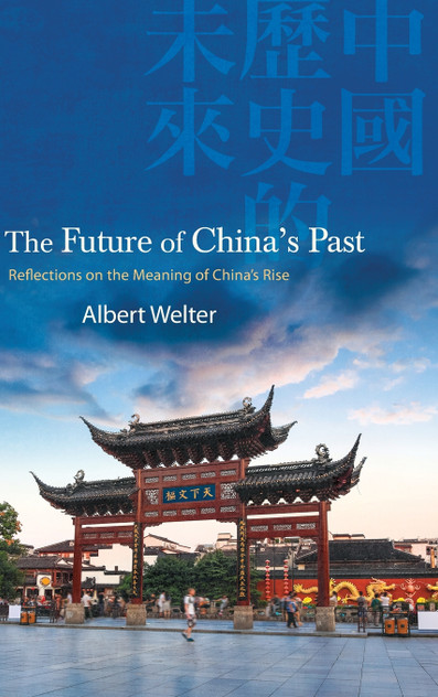 The Future of China's Past The Future of China's Past