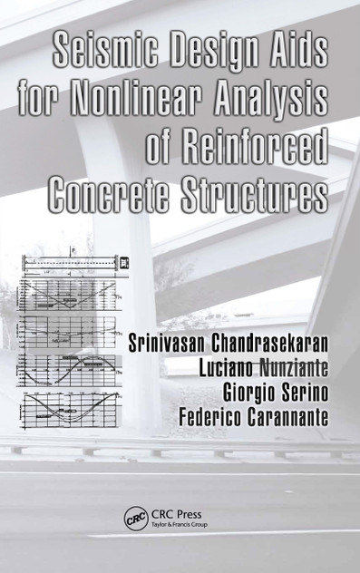 Seismic Design Aids for Nonlinear Analysis of Reinforced Concrete Structures Seismic Design Aids for Nonlinear Analysis of Reinforced Concrete Structures