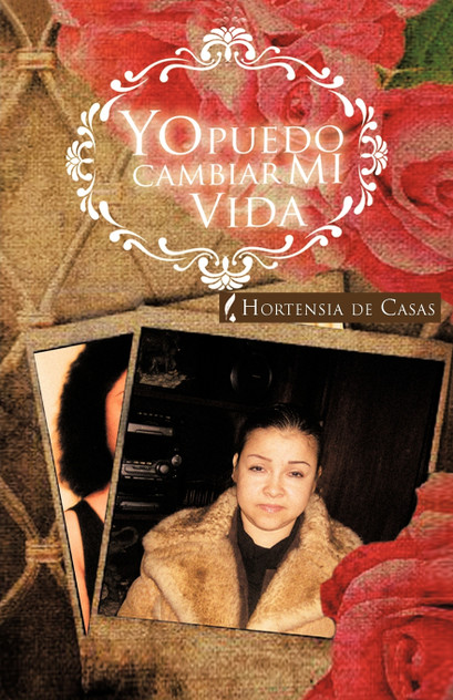Yo Puedo Cambiar Mi Vida Yo Puedo Cambiar Mi Vida