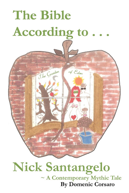 The Bible According to Nick Santangelo