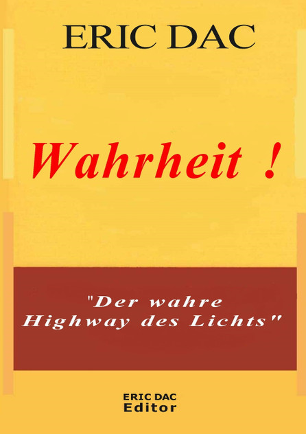 Wahrheit ! Wahrheit !