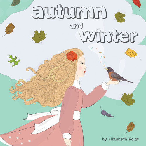 Autumn and Winter Autumn and Winter