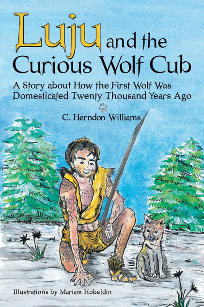 Luju and the Curious Wolf Cub Luju and the Curious Wolf Cub