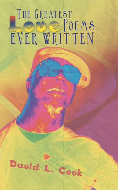 The Greatest Love Poems Ever Written The Greatest Love Poems Ever Written