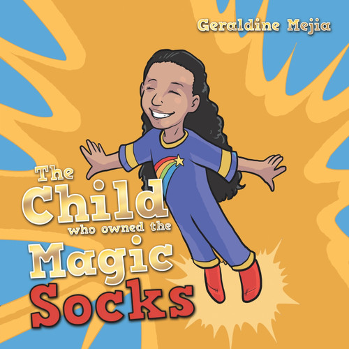 The Child Who Owned the Magic Socks The Child Who Owned the Magic Socks