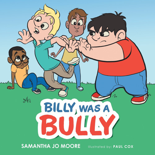 BILLY WAS A BULLY BILLY WAS A BULLY