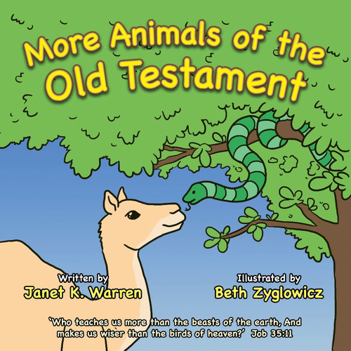 More Animals of the Old Testament More Animals of the Old Testament
