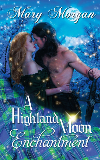 A Highland Moon Enchantment A Highland Moon Enchantment