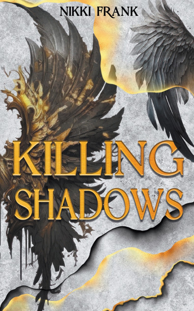 Killing Shadows Killing Shadows