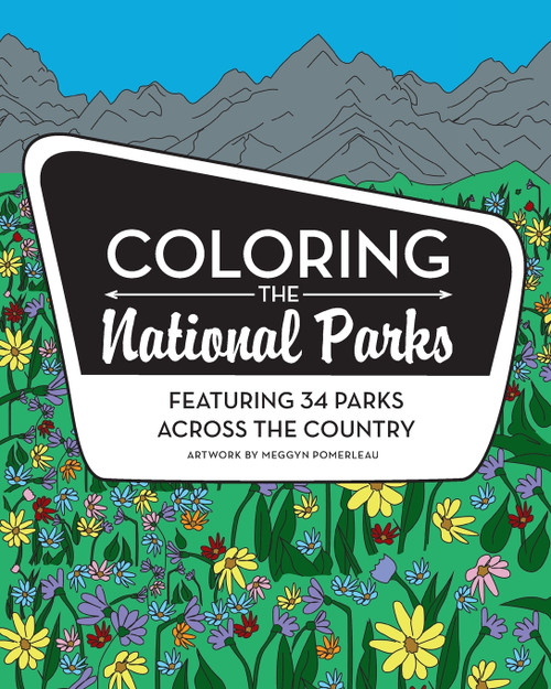 Coloring the National Parks Coloring the National Parks