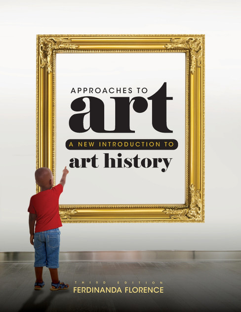Approaches to Art Approaches to Art