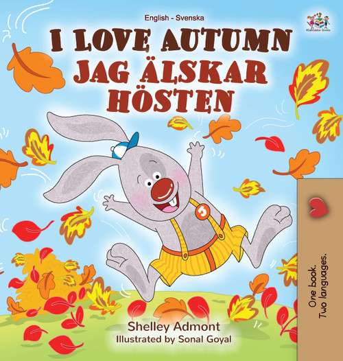 I Love Autumn (English Swedish Bilingual Book) I Love Autumn (English Swedish Bilingual Book)