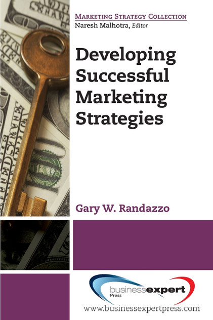 Developing Successful Marketing Strategies Developing Successful Marketing Strategies