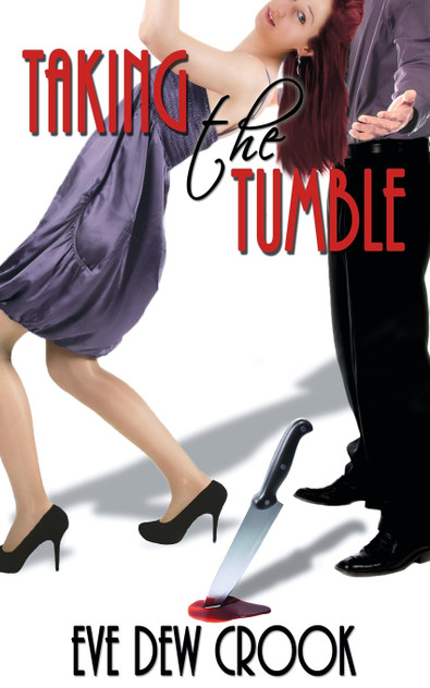 Taking the Tumble Taking the Tumble