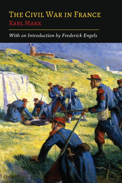 The Civil War in France The Civil War in France