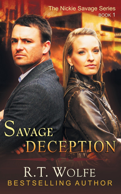 Savage Deception (The Nickie Savage Series, Book 1) Savage Deception (The Nickie Savage Series, Book 1)