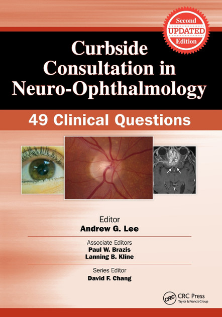 Curbside Consultation in Neuro-Ophthalmology Curbside Consultation in Neuro-Ophthalmology