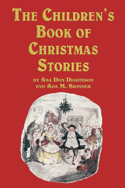 The Children's Book of Christmas Stories The Children's Book of Christmas Stories