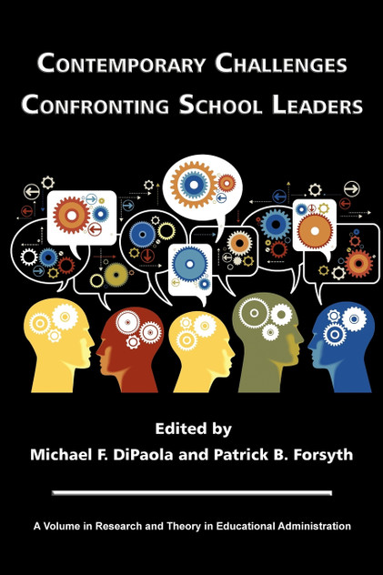 Contemporary Challenges Confronting School Leaders Contemporary Challenges Confronting School Leaders