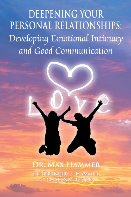 Deepening Your Personal Relationships Deepening Your Personal Relationships