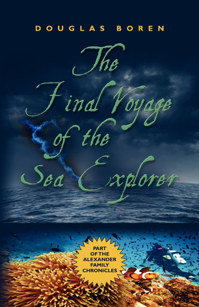 The Final Voyage of the Sea Explorer The Final Voyage of the Sea Explorer