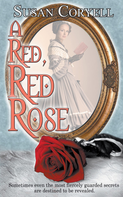 A Red, Red Rose A Red, Red Rose