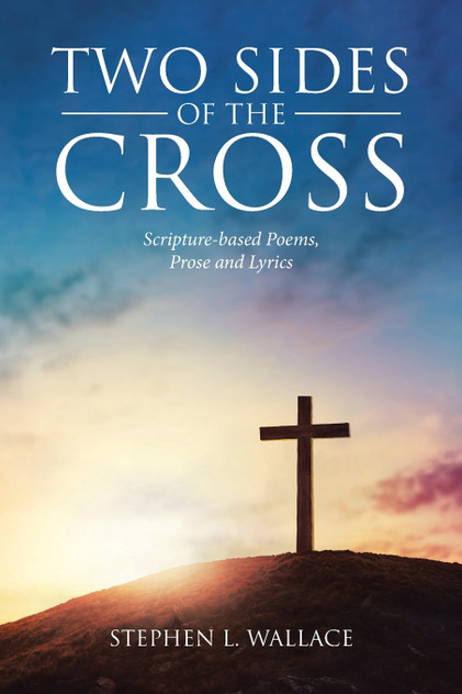 Two Sides of the Cross Two Sides of the Cross