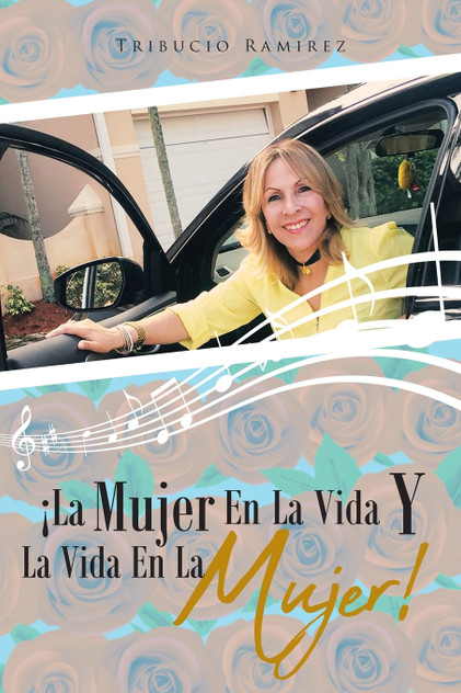 ¡La Mujer En La Vida Y La vida en la Mujer! ¡La Mujer En La Vida Y La vida en la Mujer!