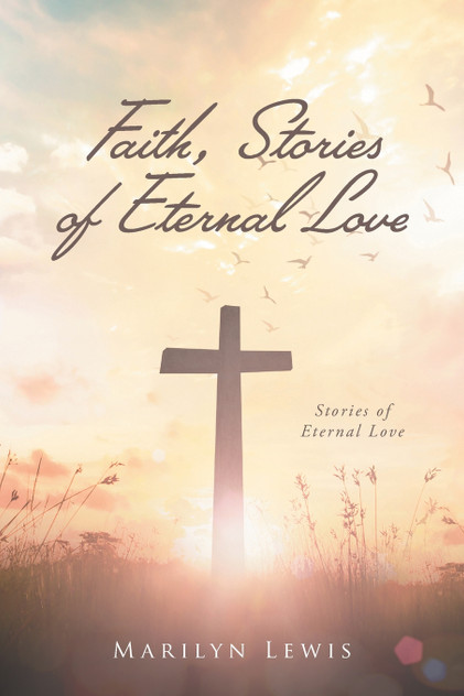 Faith, Stories of Eternal Love Faith, Stories of Eternal Love