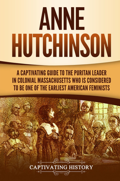 Anne Hutchinson Anne Hutchinson