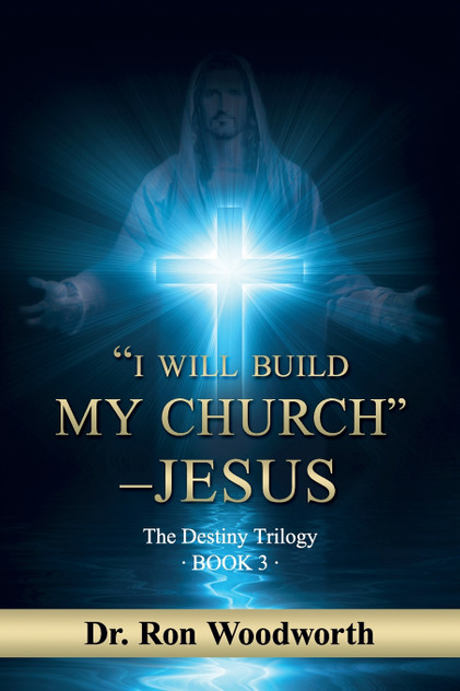 "I Will Build My Church" - Jesus "I Will Build My Church" - Jesus