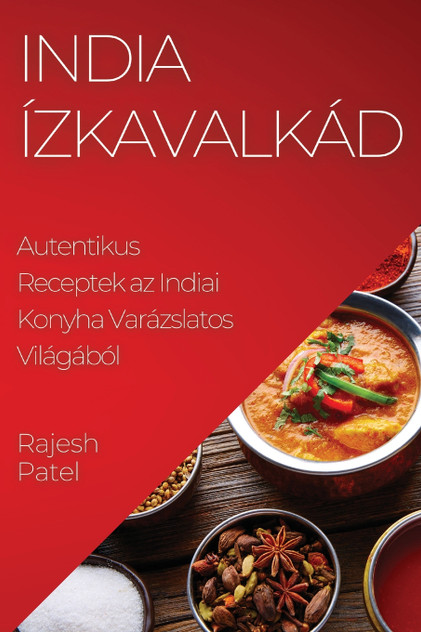 India Ízkavalkád India Ízkavalkád