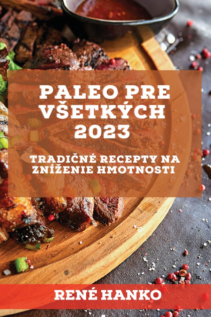 Paleo pre všetkých 2023 Paleo pre všetkých 2023