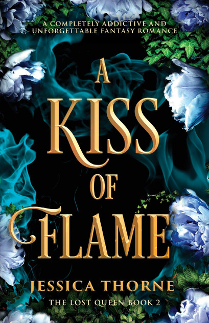 A Kiss of Flame